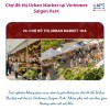 Urban Market 1ha tại Vinhomes Saigon Park: bảo chứng vàng cho điền sản dòng tiền
