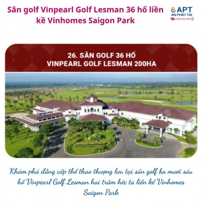 Vinpearl Golf Lesman 200ha: thỏi nam châm định vị bất động sản xa xỉ liền kề